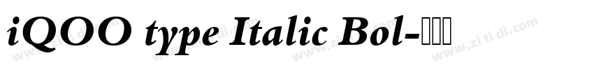 iQOO type Italic Bol字体转换